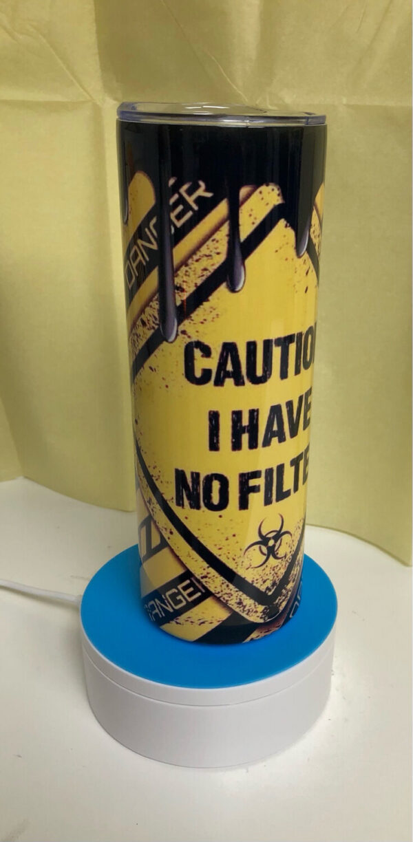 Product Image for  Caution- No Filter Tumbler