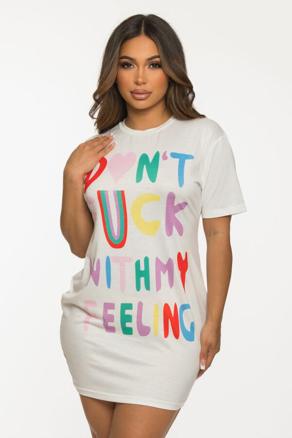 Product Image for  Don’t F/W My Feelings T-Shirt Dress