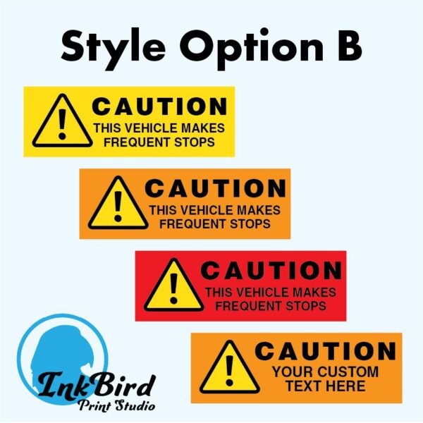 Product Image for  Caution Frequent Stops Vehicle Decals – Custom Orders Welcome